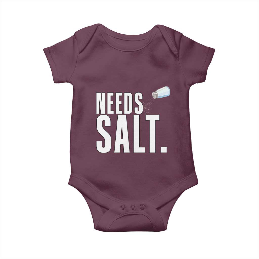 Needs Salt Baby Onesie Funny Cooking Baking Foodie TS14 Maroon Print Your Wear