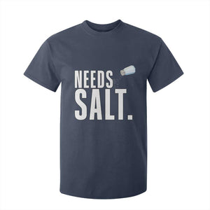 Needs Salt T Shirt For Kid Funny Cooking Baking Foodie TS14 Navy Print Your Wear