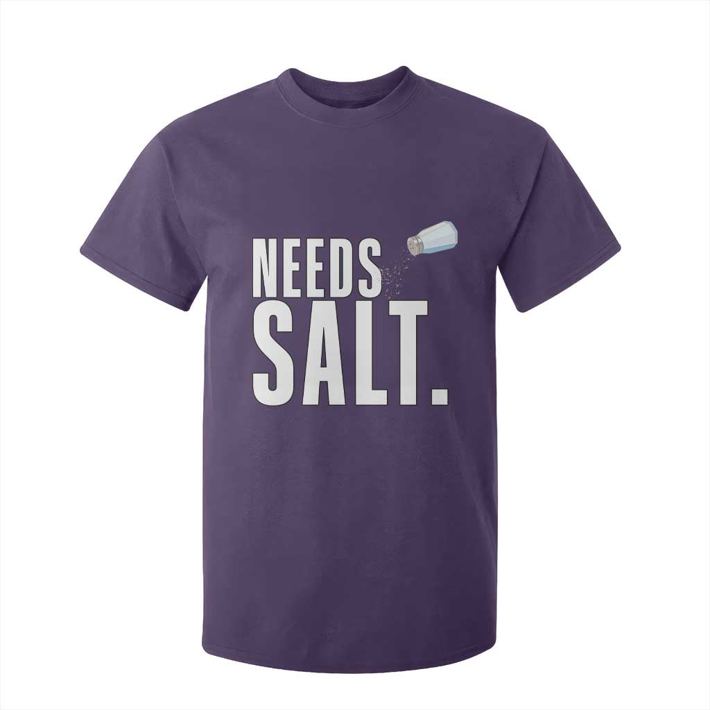 Needs Salt T Shirt For Kid Funny Cooking Baking Foodie TS14 Purple Print Your Wear