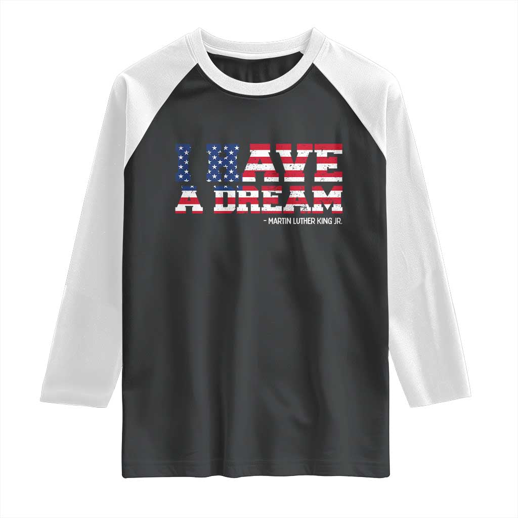 Martin Luther King Jr Raglan Shirt Black History African American TS14 Black White Print Your Wear