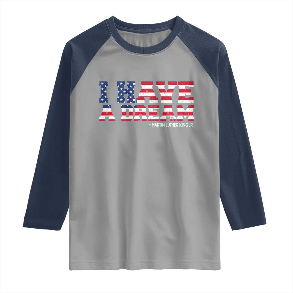 Martin Luther King Jr Raglan Shirt Black History African American TS14 Sport Gray Navy Print Your Wear