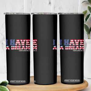 Martin Luther King Jr Skinny Tumbler Black History African American TS14 Print Your Wear
