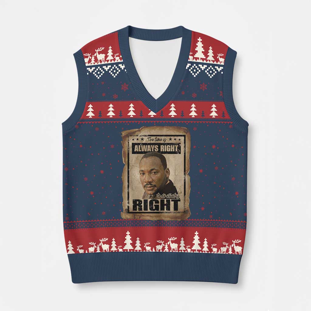 Martin Luther King Jr V-Neck Knit Sweater Vest The Time Is Always Right To Do What Is Right MLK Quote TS14 Navy Red Print Your Wear