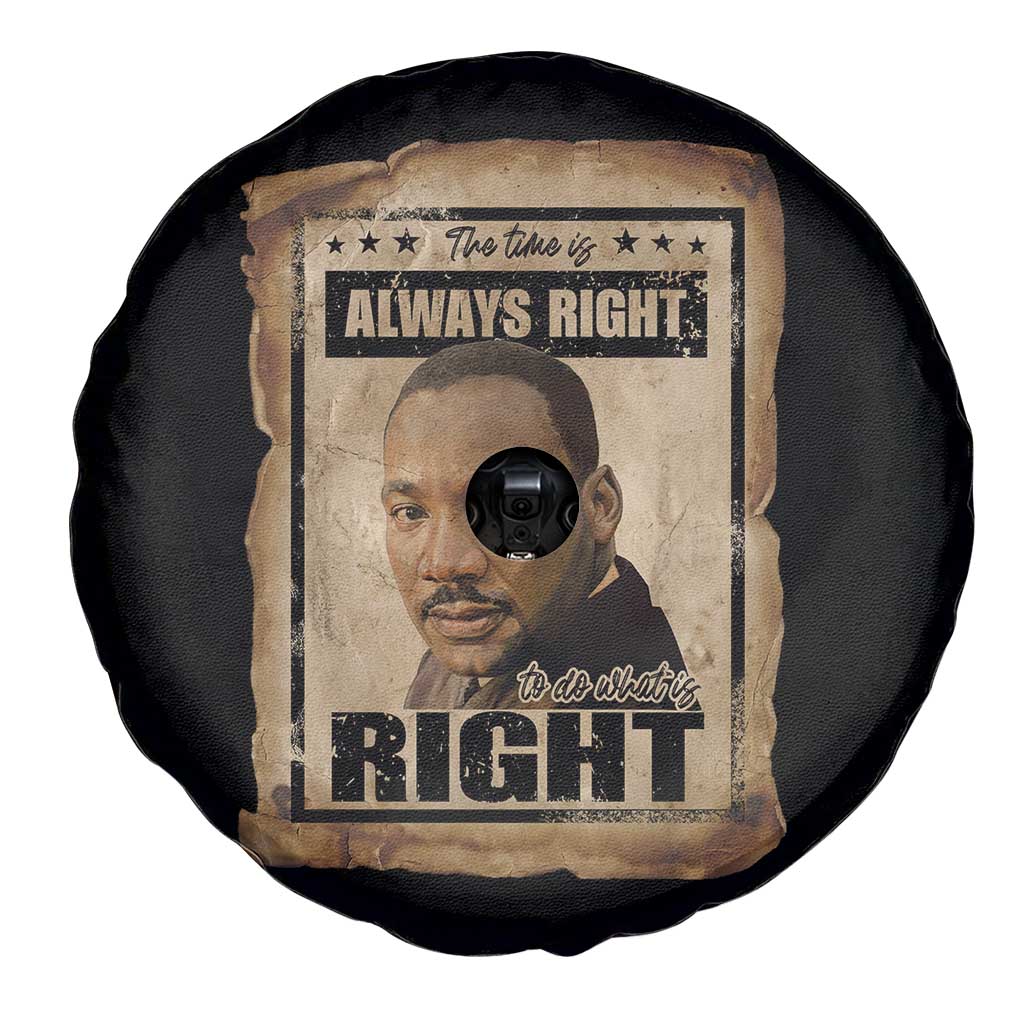 Martin Luther King Jr Spare Tire Cover The Time Is Always Right To Do What Is Right MLK Quote TS14 Print Your Wear