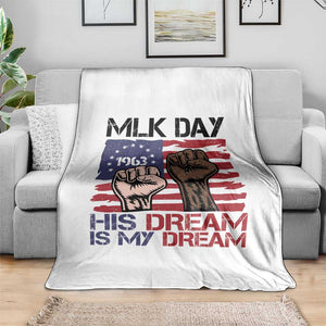 His Dream is My Dream Throw Blanket Martin Luther King Jr MLK Day TS14 Print Your Wear