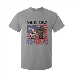His Dream is My Dream T Shirt For Kid Martin Luther King Jr MLK Day TS14 Sport Gray Print Your Wear