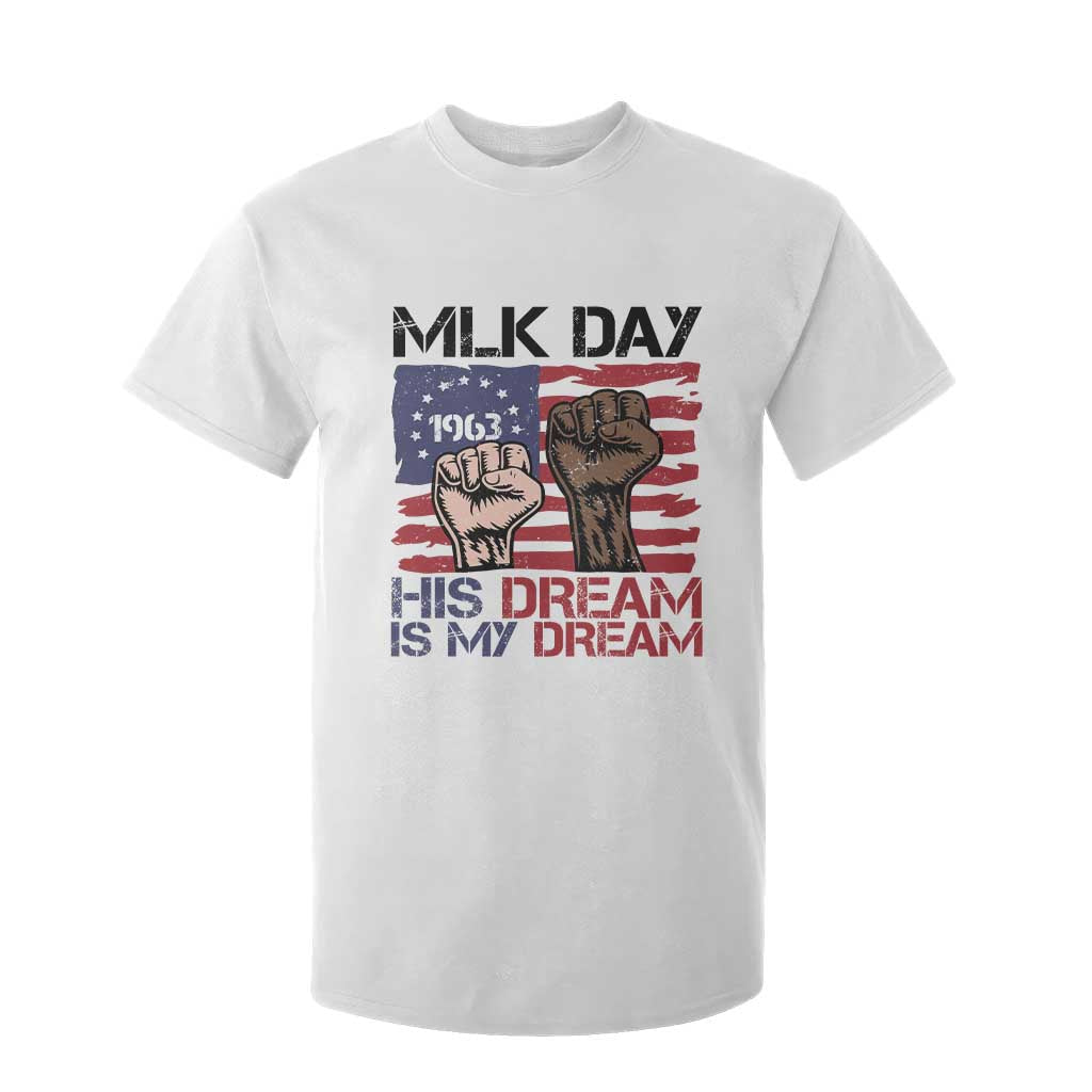 His Dream is My Dream T Shirt For Kid Martin Luther King Jr MLK Day TS14 White Print Your Wear