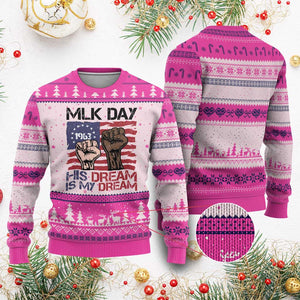 His Dream is My Dream Ugly Christmas Sweater Martin Luther King Jr MLK Day TS14 Hot Pink Print Your Wear