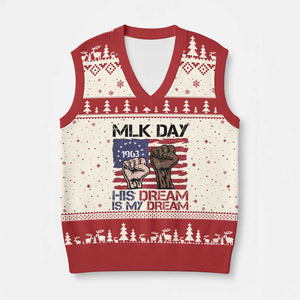 His Dream is My Dream V-Neck Knit Sweater Vest Martin Luther King Jr MLK Day TS14 Beige Red Print Your Wear