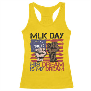 His Dream is My Dream Racerback Tank Top Martin Luther King Jr MLK Day TS14 Daisy Print Your Wear