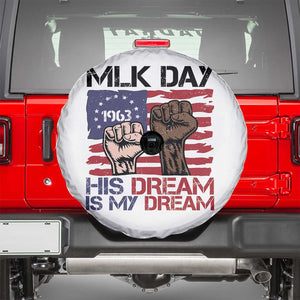His Dream is My Dream Spare Tire Cover Martin Luther King Jr MLK Day TS14 White Print Your Wear