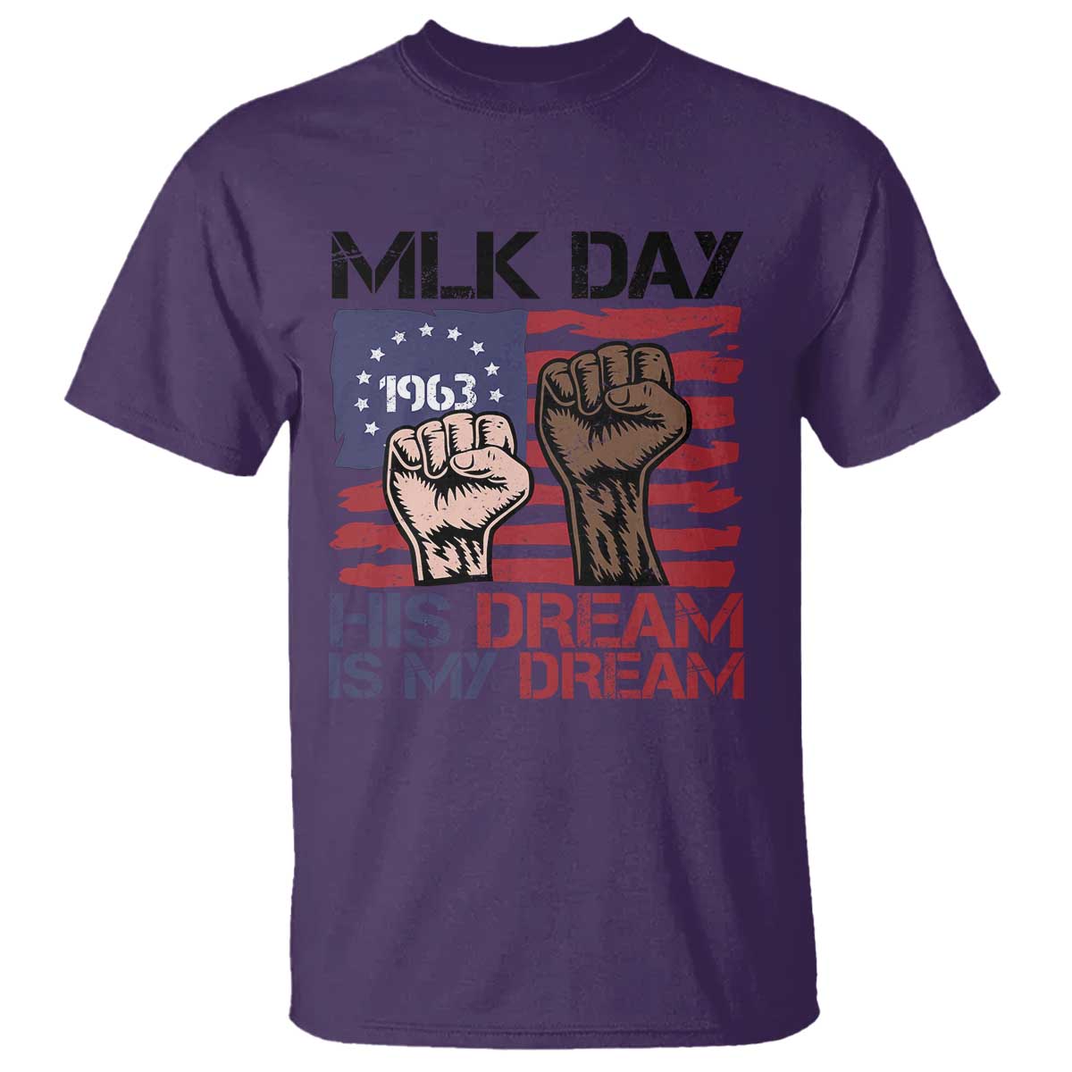 His Dream is My Dream T Shirt Martin Luther King Jr MLK Day TS14 Purple Print Your Wear