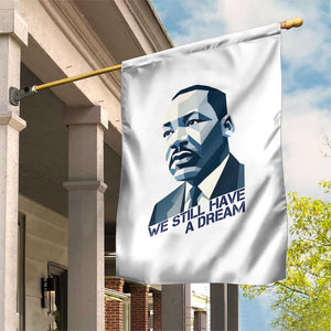 Martin Luther King Jr Garden Flag We Still Have A Dream TS14 Print Your Wear