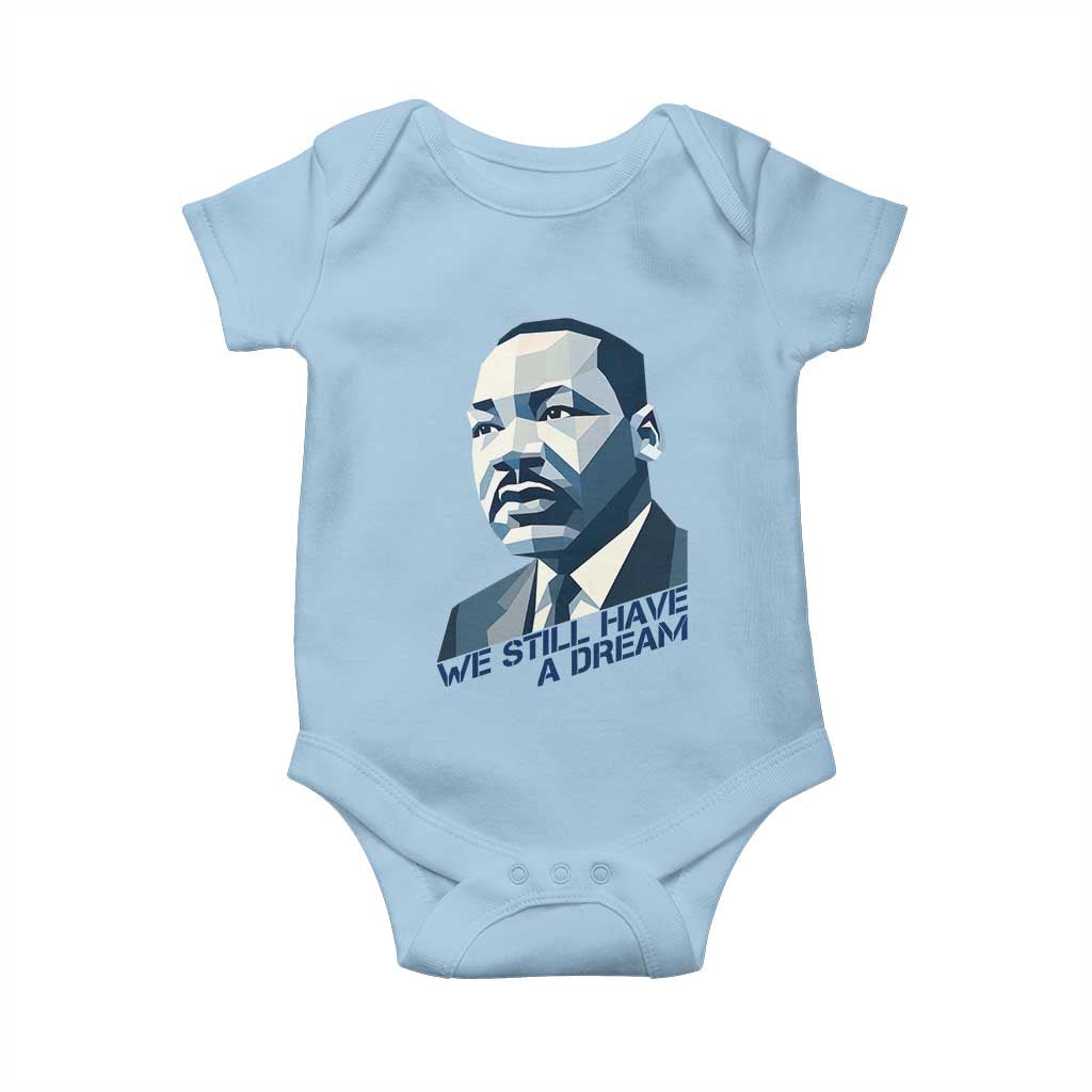 Martin Luther King Jr Baby Onesie We Still Have A Dream TS14 Light Blue Print Your Wear