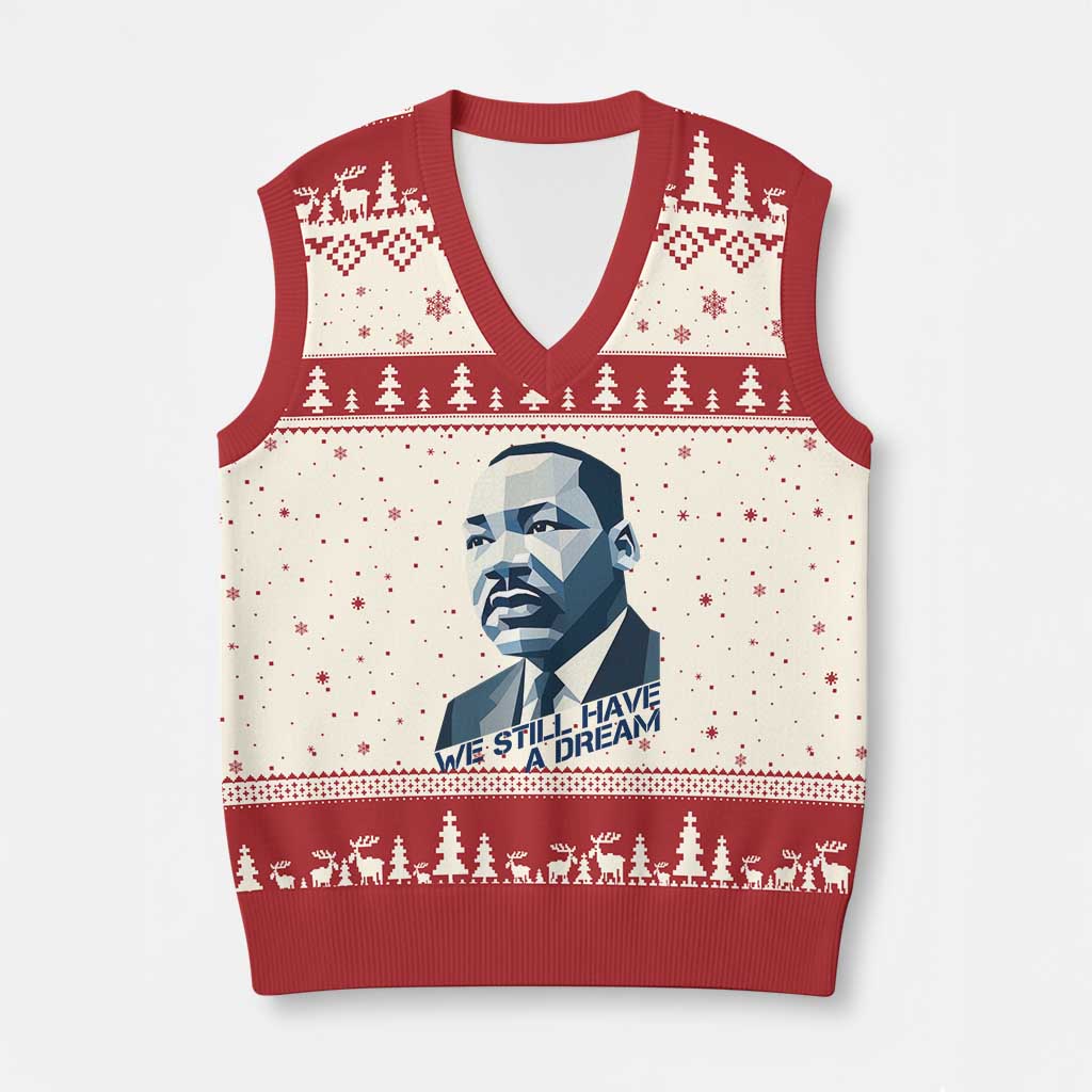 Martin Luther King Jr V-Neck Knit Sweater Vest We Still Have A Dream TS14 Beige Red Print Your Wear