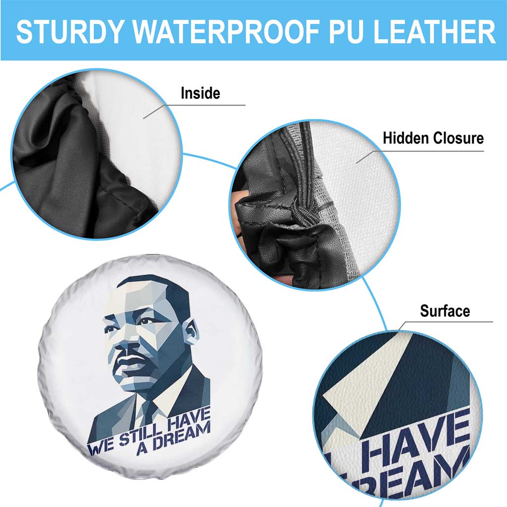 Martin Luther King Jr Spare Tire Cover We Still Have A Dream TS14 Print Your Wear