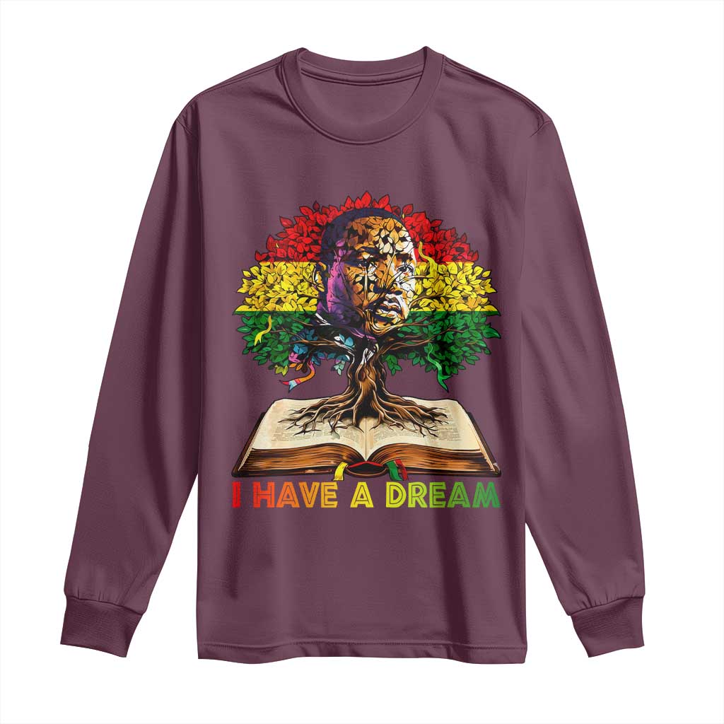 Martin Luther King Jr Long Sleeve Shirt Black History Month Melanin African TS14 Maroon Print Your Wear