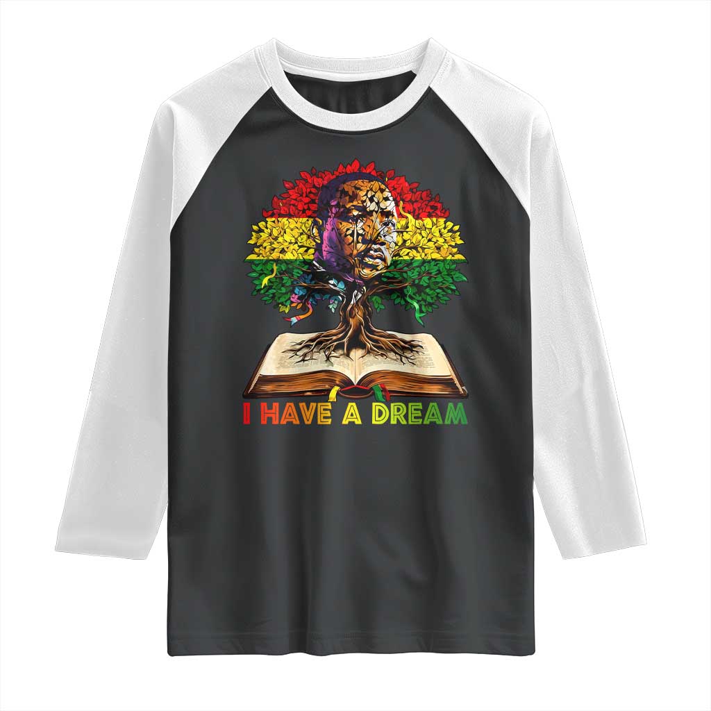 Martin Luther King Jr Raglan Shirt Black History Month Melanin African TS14 Black White Print Your Wear