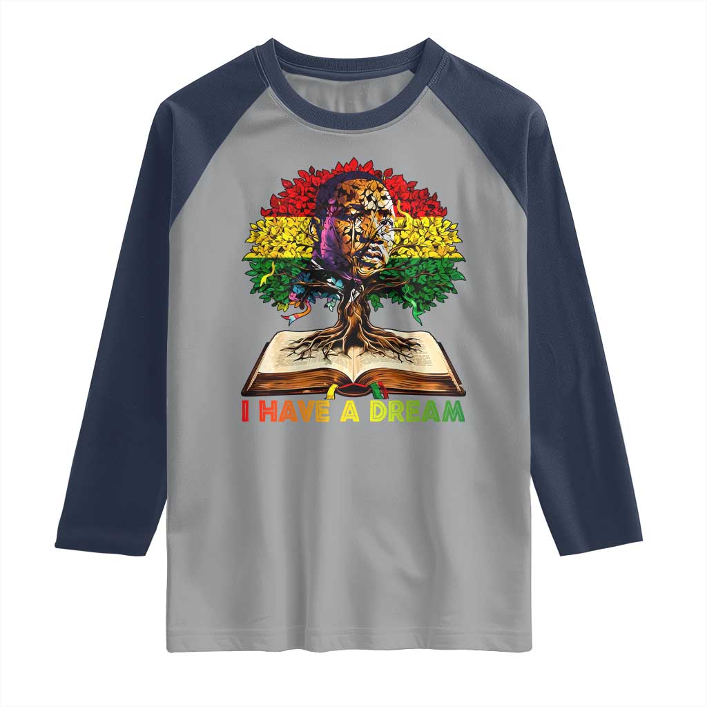 Martin Luther King Jr Raglan Shirt Black History Month Melanin African TS14 Sport Gray Navy Print Your Wear