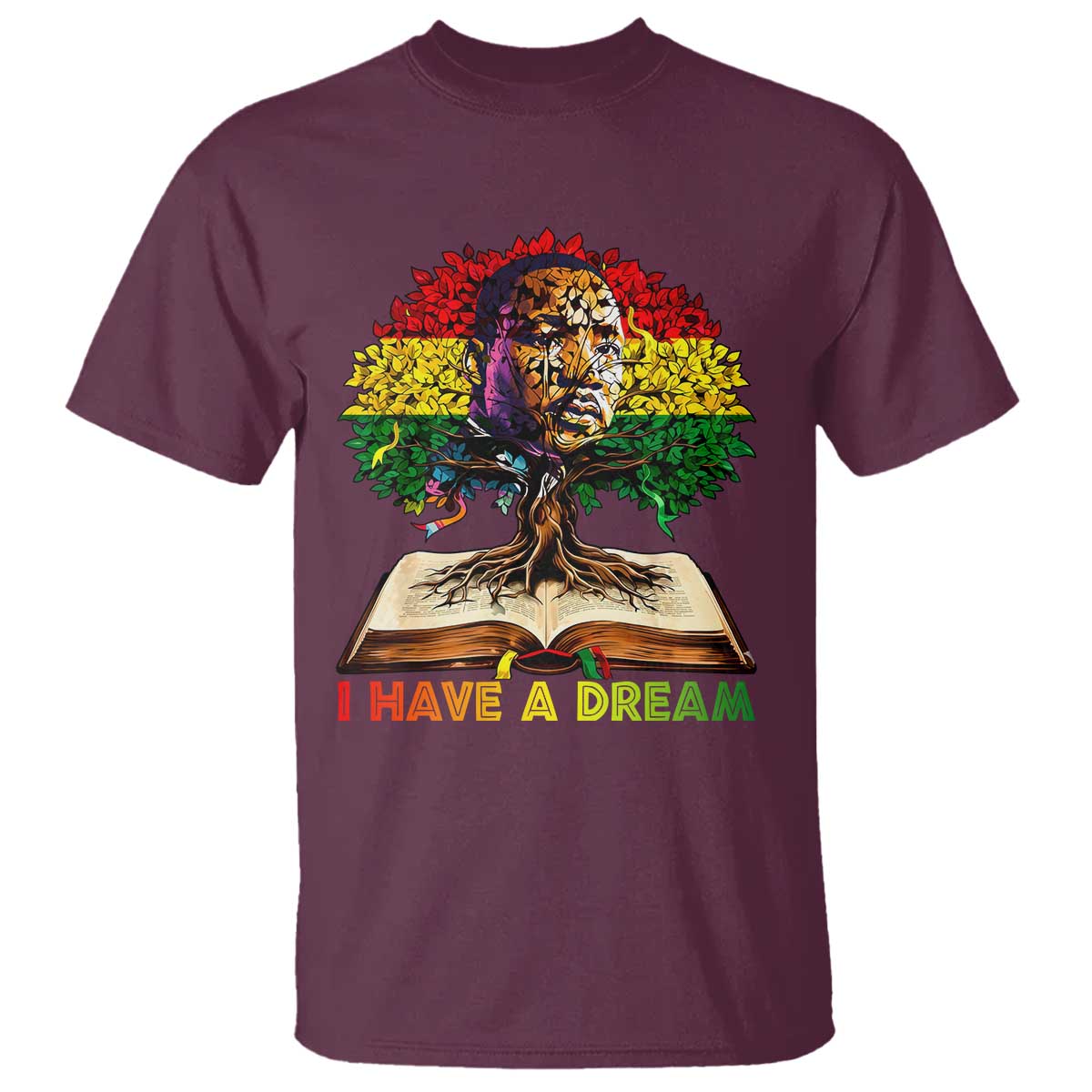Martin Luther King Jr T Shirt Black History Month Melanin African TS14 Maroon Print Your Wear