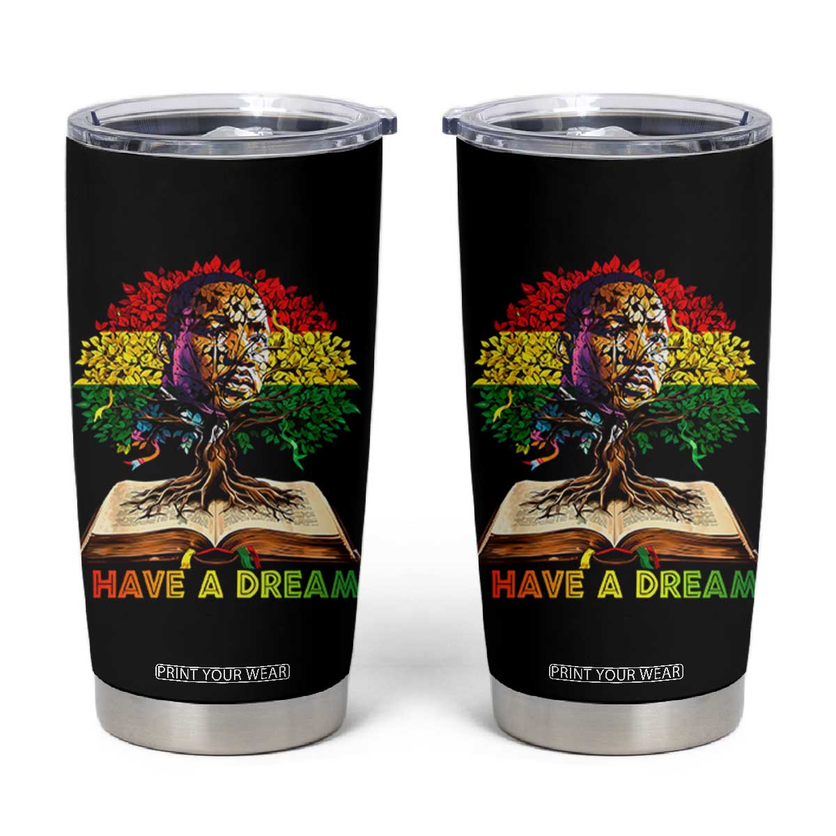 Martin Luther King Jr Tumbler Cup Black History Month Melanin African TS14 Black Print Your Wear