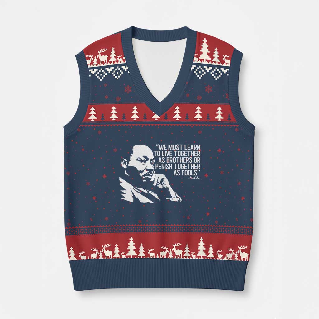 Martin Luther King Jr V-Neck Knit Sweater Vest We Must Learn to Live Together as Brothers MLK Quote TS14 Navy Red Print Your Wear