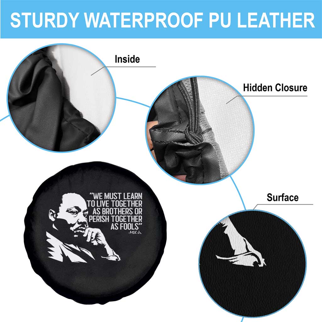 Martin Luther King Jr Spare Tire Cover We Must Learn to Live Together as Brothers MLK Quote TS14 Print Your Wear