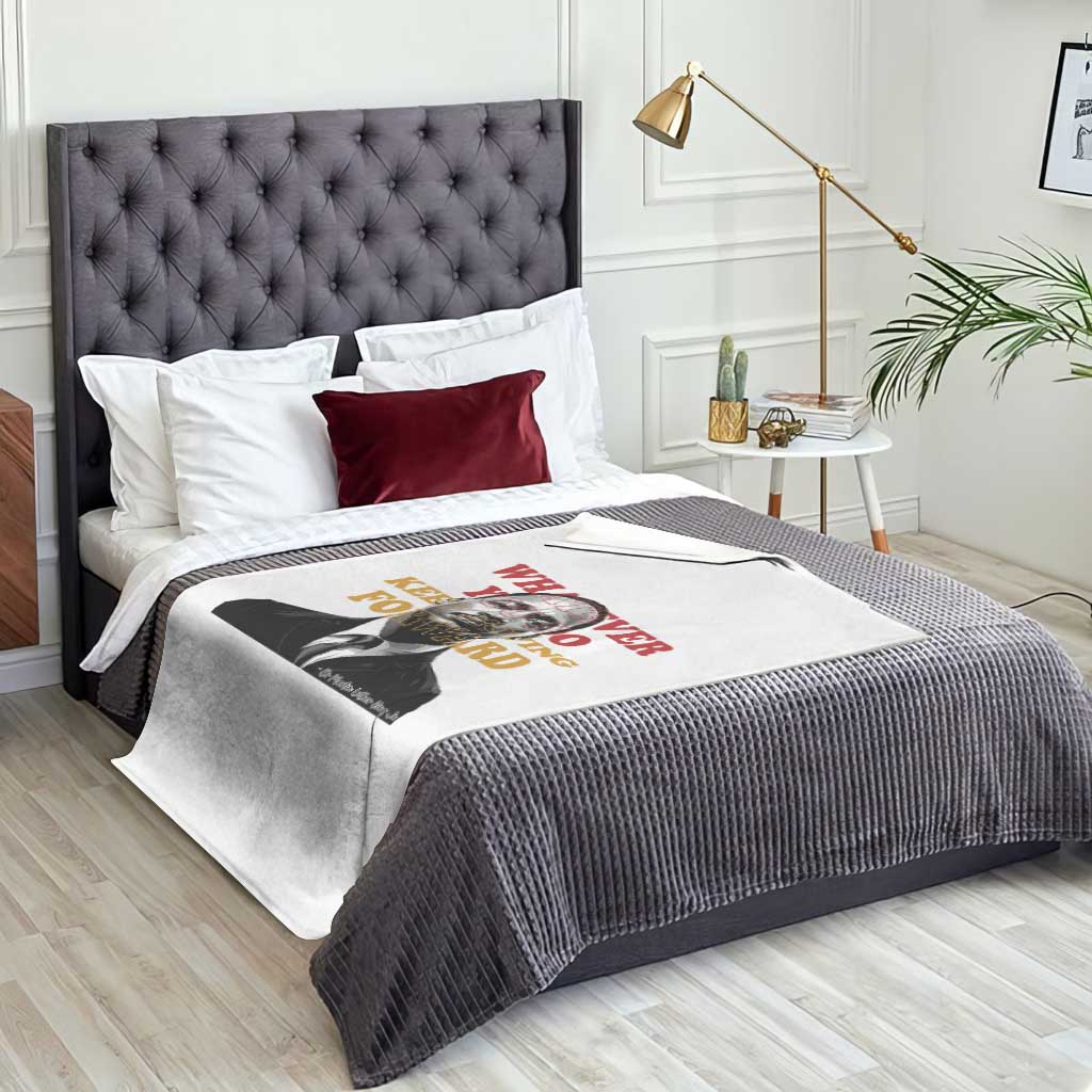 Martin Luther King Jr Throw Blanket Whatever You Do Keep Moving Forward TS14 Print Your Wear