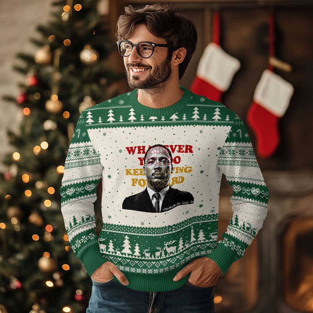 Martin Luther King Jr Ugly Christmas Sweater Whatever You Do Keep Moving Forward TS14 Beige Green Print Your Wear