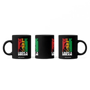 Martin Luther King Jr Coffee Mug I Have Dream MLK Quote TS14 Print Your Wear