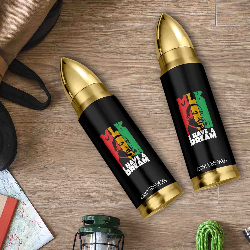 Martin Luther King Jr Bullet Tumbler I Have Dream MLK Quote TS14 Print Your Wear