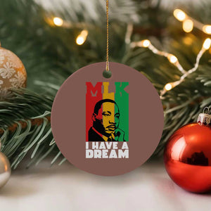 Martin Luther King Jr Ceramic Ornament I Have Dream MLK Quote TS14 1pc Mocha Print Your Wear