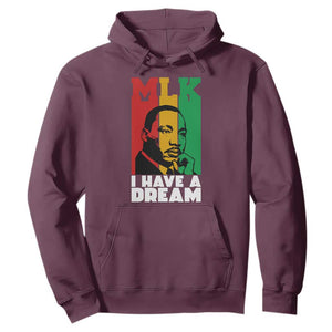 Martin Luther King Jr Hoodie I Have Dream MLK Quote TS14 Maroon Print Your Wear
