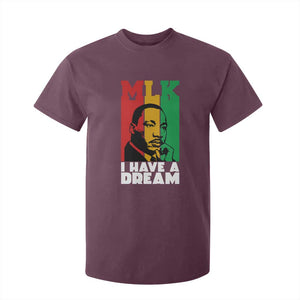 Martin Luther King Jr T Shirt For Kid I Have Dream MLK Quote TS14 Maroon Print Your Wear