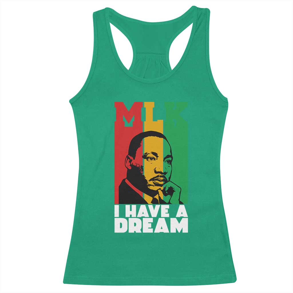 Martin Luther King Jr Racerback Tank Top I Have Dream MLK Quote TS14 Irish Green Print Your Wear