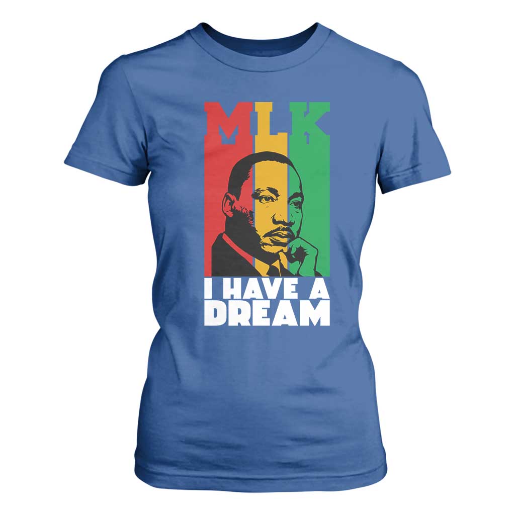 Martin Luther King Jr T Shirt For Women I Have Dream MLK Quote TS14 Royal Blue Print Your Wear