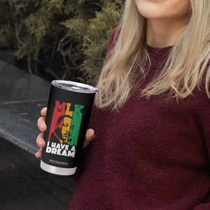 Martin Luther King Jr Tumbler Cup I Have Dream MLK Quote TS14 Print Your Wear