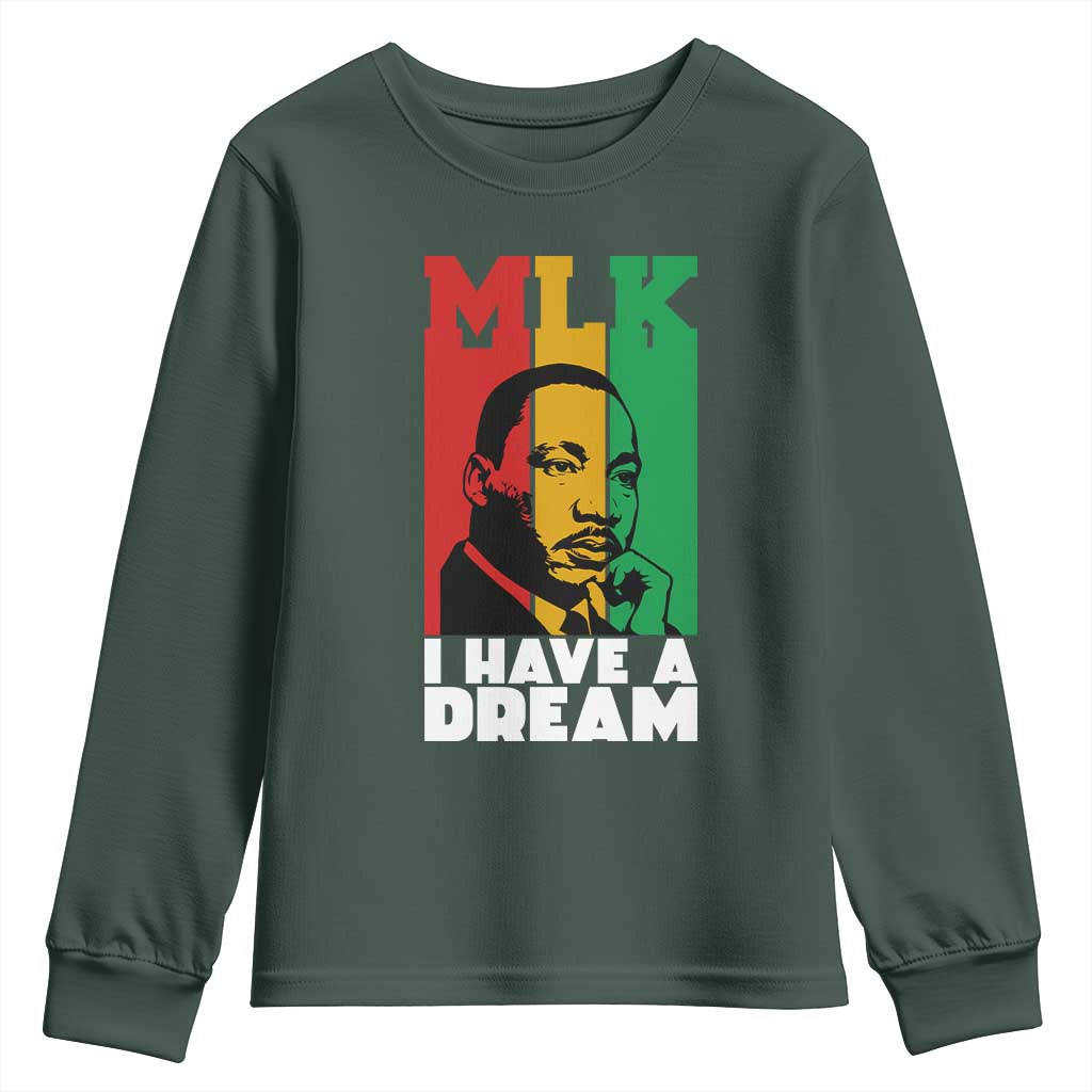 Martin Luther King Jr Youth Sweatshirt I Have Dream MLK Quote TS14 Dark Forest Green Print Your Wear