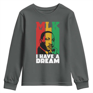 Martin Luther King Jr Youth Sweatshirt I Have Dream MLK Quote TS14 Dark Heather Print Your Wear