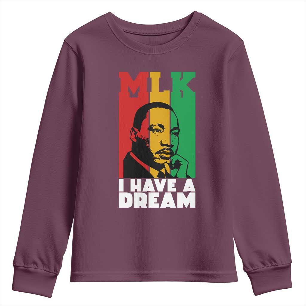 Martin Luther King Jr Youth Sweatshirt I Have Dream MLK Quote TS14 Maroon Print Your Wear