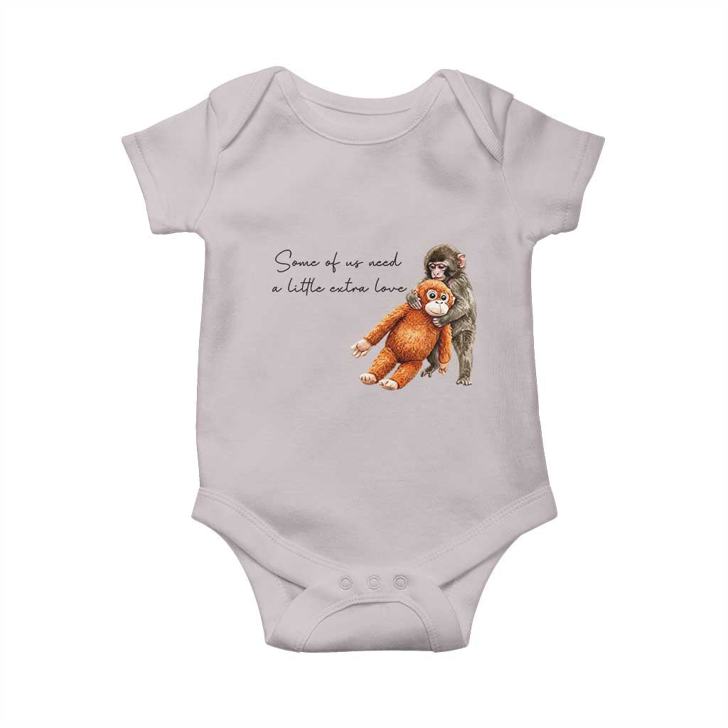 Punch Mokey Baby Onesie Some Of Us Need a Little Extra Love TS14 Ice Gray Print Your Wear