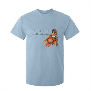 Punch Mokey T Shirt For Kid Some Of Us Need a Little Extra Love TS14 Light Blue Print Your Wear