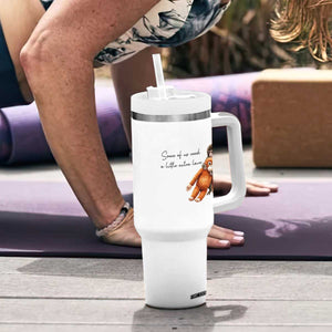 Punch Mokey Tumbler With Handle Some Of Us Need a Little Extra Love TS14 Print Your Wear