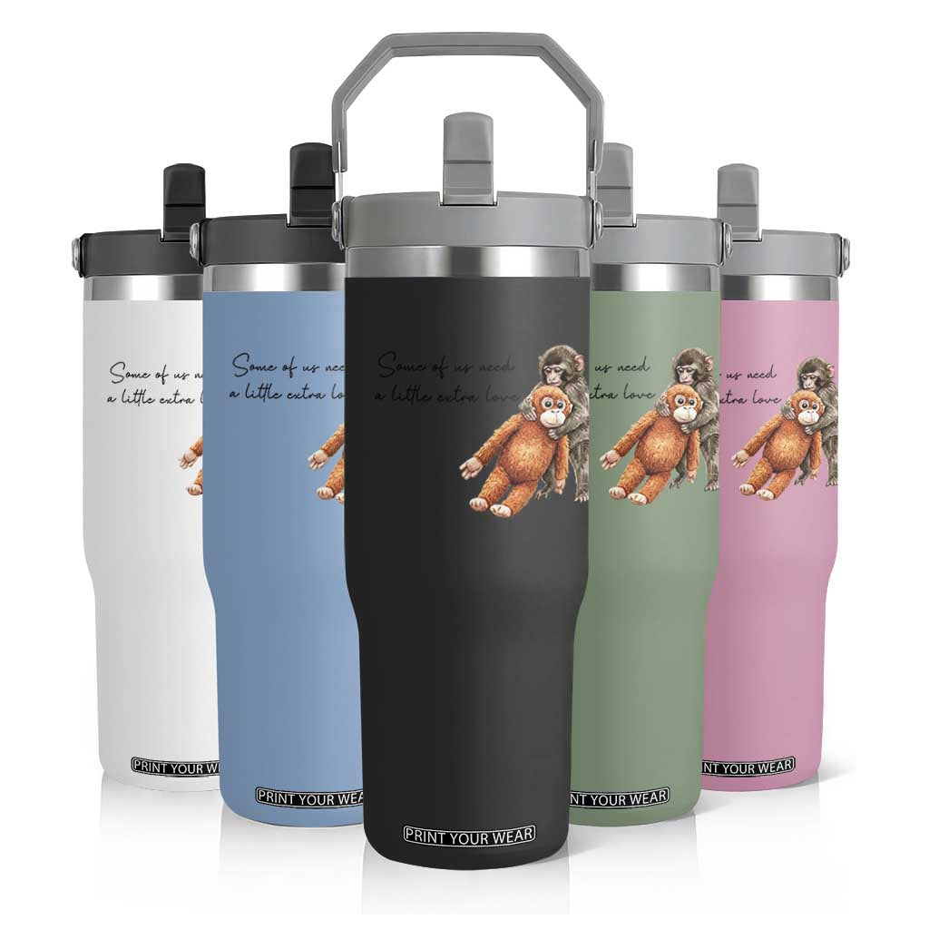Punch Mokey Flip Straw Tumbler Some Of Us Need a Little Extra Love TS14 Print Your Wear
