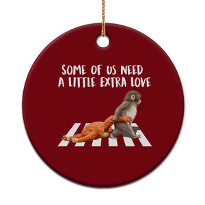 Punch Mokey Meme Ceramic Ornament Some Of Us Need a Little Extra Love TS14 1pc Red Print Your Wear
