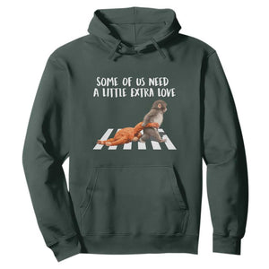 Punch Mokey Meme Hoodie Some Of Us Need a Little Extra Love TS14 Dark Forest Green Print Your Wear