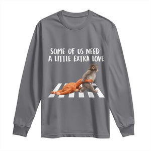 Punch Mokey Meme Long Sleeve Shirt Some Of Us Need a Little Extra Love TS14 Charcoal Print Your Wear