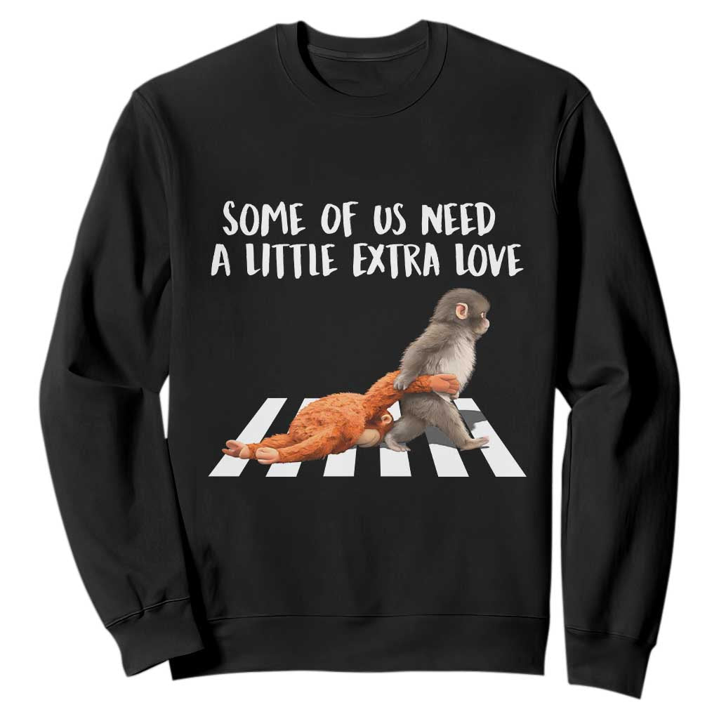 Punch Mokey Meme Sweatshirt Some Of Us Need a Little Extra Love TS14 Black Print Your Wear