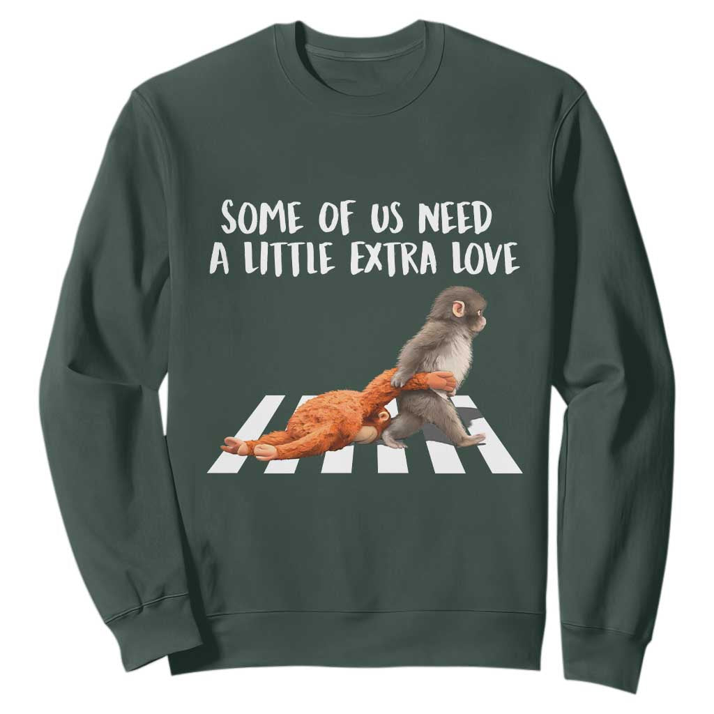 Punch Mokey Meme Sweatshirt Some Of Us Need a Little Extra Love TS14 Dark Forest Green Print Your Wear