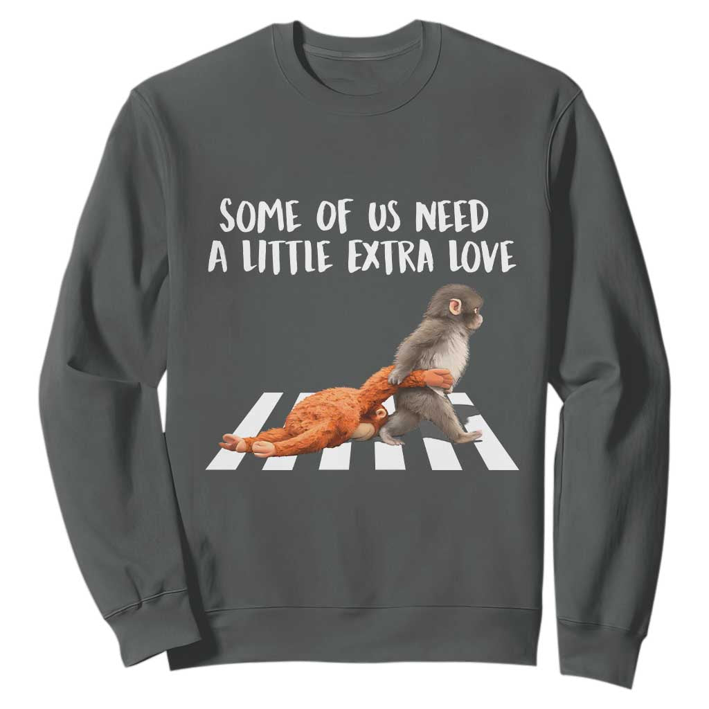 Punch Mokey Meme Sweatshirt Some Of Us Need a Little Extra Love TS14 Dark Heather Print Your Wear
